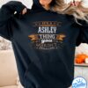 It's A Ashley Thing You Wouldn't Understand Shirt