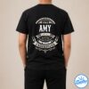 Amy The Man The Myth The Legend Shirt