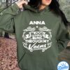 If At First You Don't Successd Try Doing What Anna Told You To Do The First Time Shirt