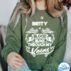 If At First You Don't Successd Try Doing What Betty Told You To Do The First Time Shirt