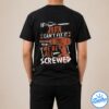 If At First You Don't Successd Try Doing What John Told You To Do The First Time Shirt