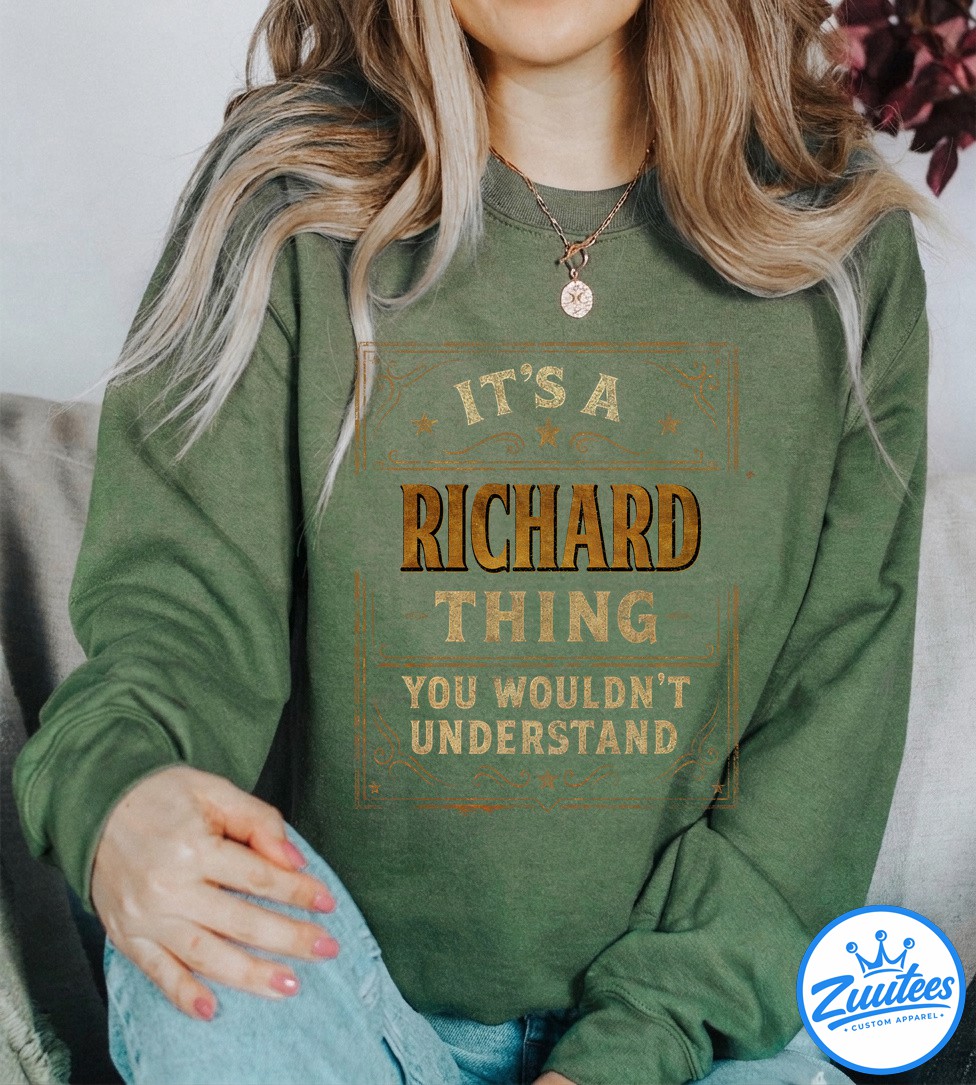 If At First You Don't Successd Try Doing What Richard Told You To Do The First Time Shirt If At First You Don't Successd Try Doing What Richard Told You To Do The First Time Shirt