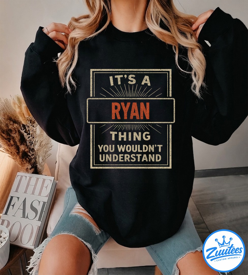 If At First You Don't Successd Try Doing What Ryan Told You To Do The First Time Shirt If At First You Don't Successd Try Doing What Ryan Told You To Do The First Time Shirt