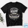 If At First You Don't Successd Try Doing What Scott Told You To Do The First Time Shirt