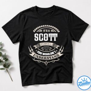 If At First You Don't Successd Try Doing What Scott Told You To Do The First Time Shirt