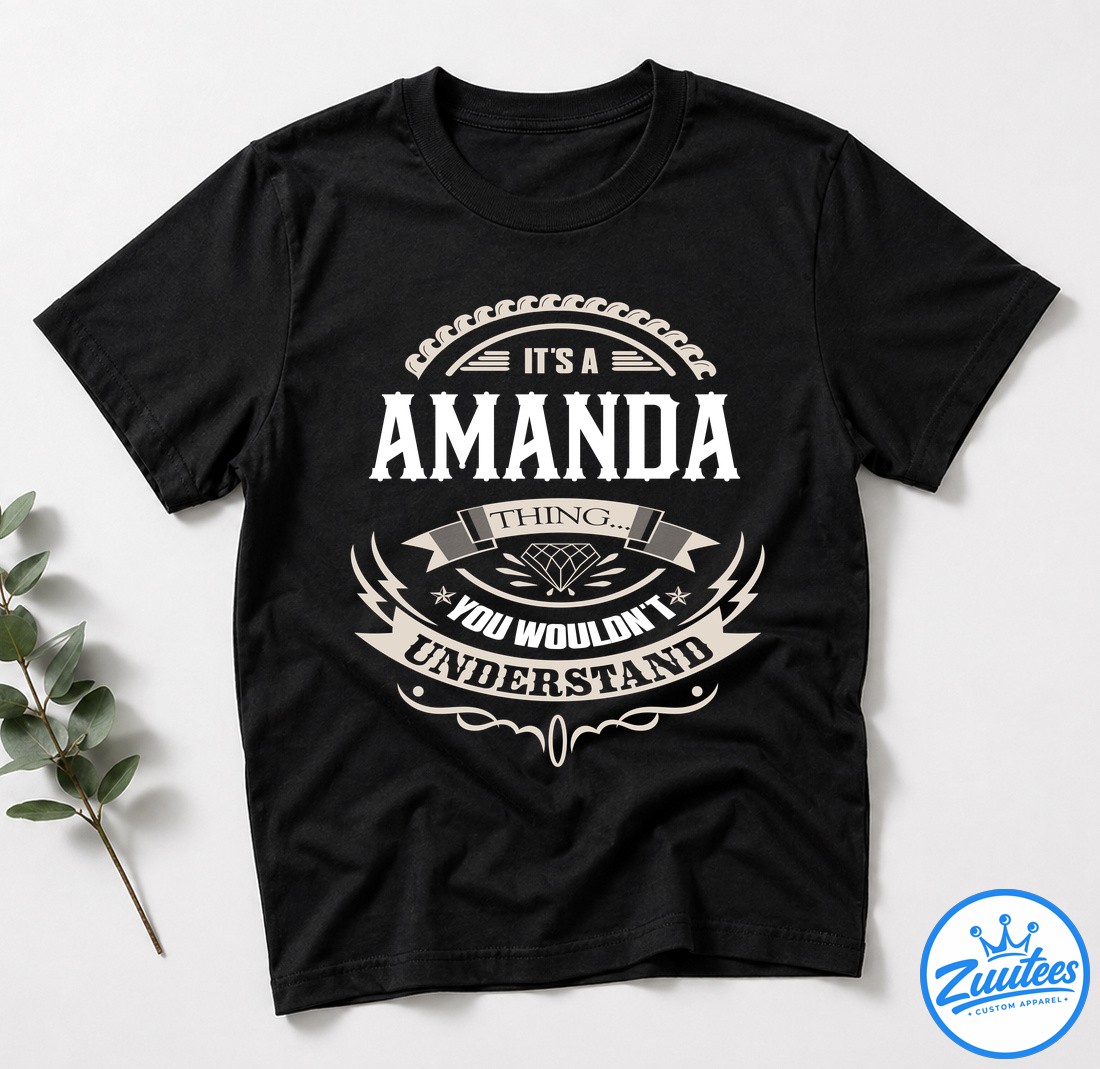 It's A Amanda Thing You Wouldn't Understand V3 Shirt It's A Amanda Thing You Wouldn't Understand V3 Shirt