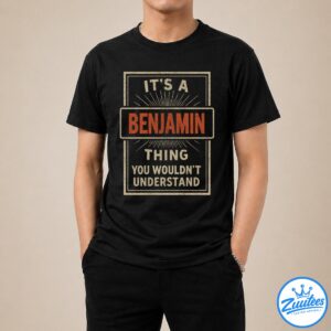 It's A Benjamin Thing You Wouldn't Understand Shirt