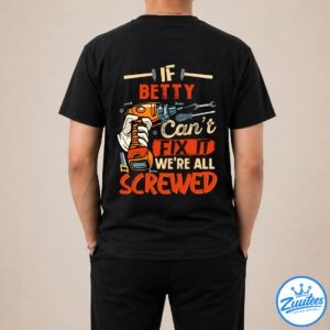 It's A Betty Thing You Wouldn't Understand V2 Shirt