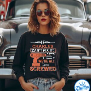 It's A Charles Thing You Wouldn't Understand V2 Shirt