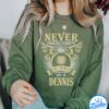 It's A Dennis Thing You Wouldn't Understand Shirt