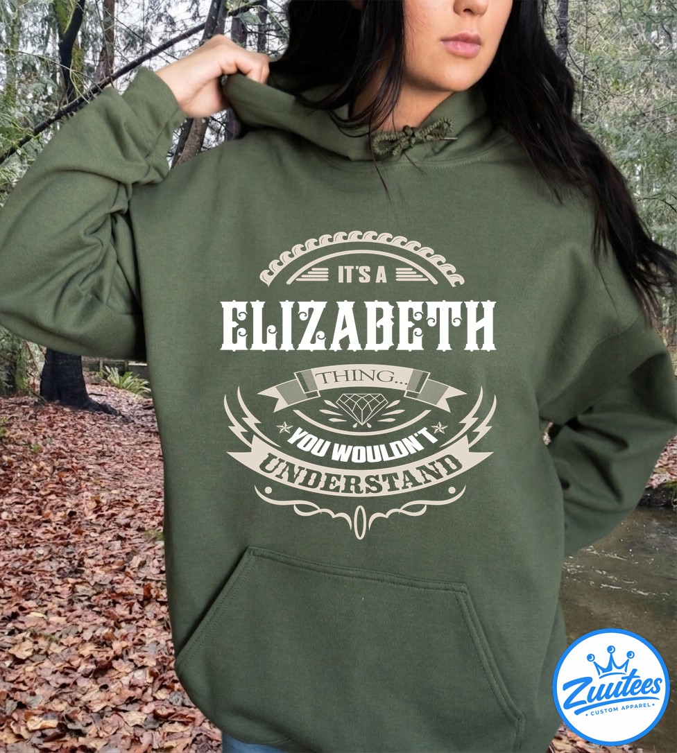 It's A Elizabeth Thing You Wouldn't Understand V3 Shirt It's A Elizabeth Thing You Wouldn't Understand V3 Shirt