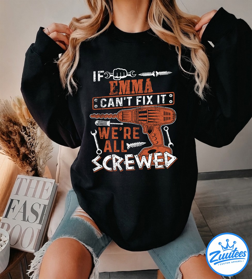 It's A Emma Thing You Wouldn't Understand Shirt It's A Emma Thing You Wouldn't Understand Shirt