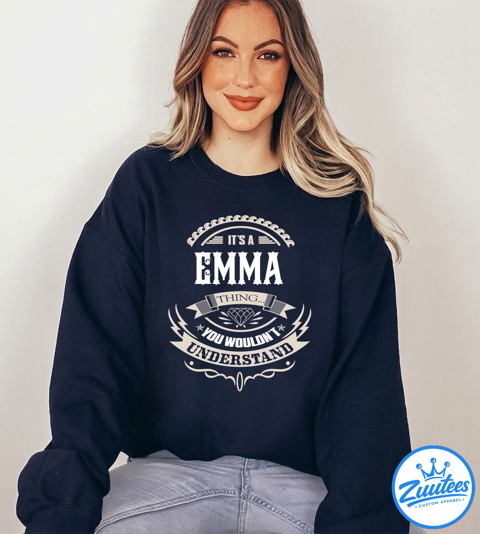 It's A Emma Thing You Wouldn't Understand V4 Shirt It's A Emma Thing You Wouldn't Understand V4 Shirt