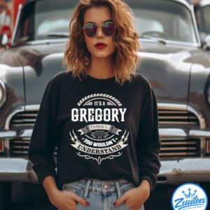It's A Gregory Thing You Wouldn't Understand V3 Shirt