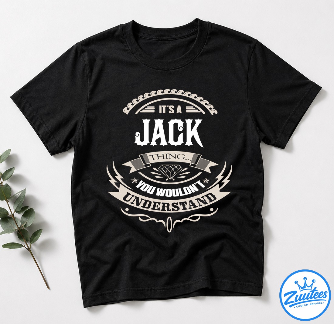 It's A Jack Thing You Wouldn't Understand V2 Shirt