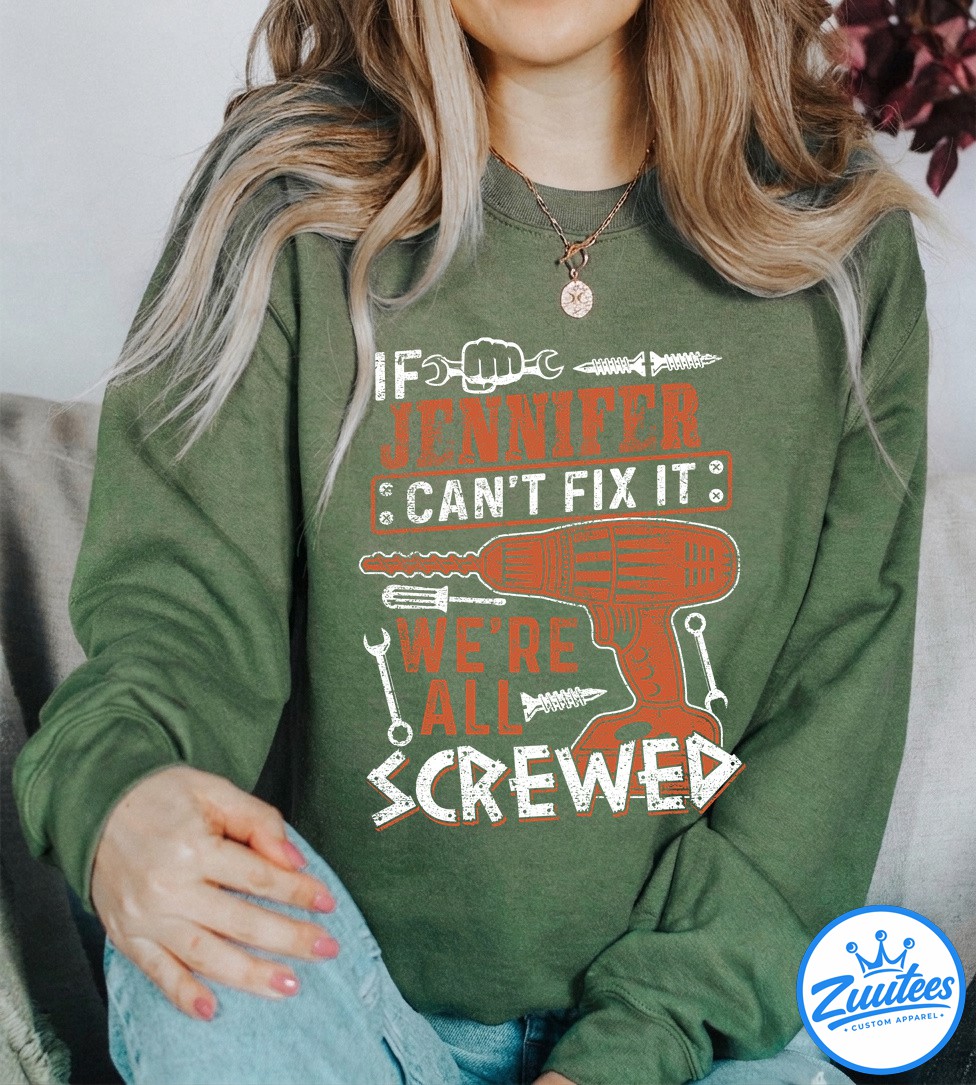 It's A Jennifer Thing You Wouldn't Understand Shirt It's A Jennifer Thing You Wouldn't Understand Shirt