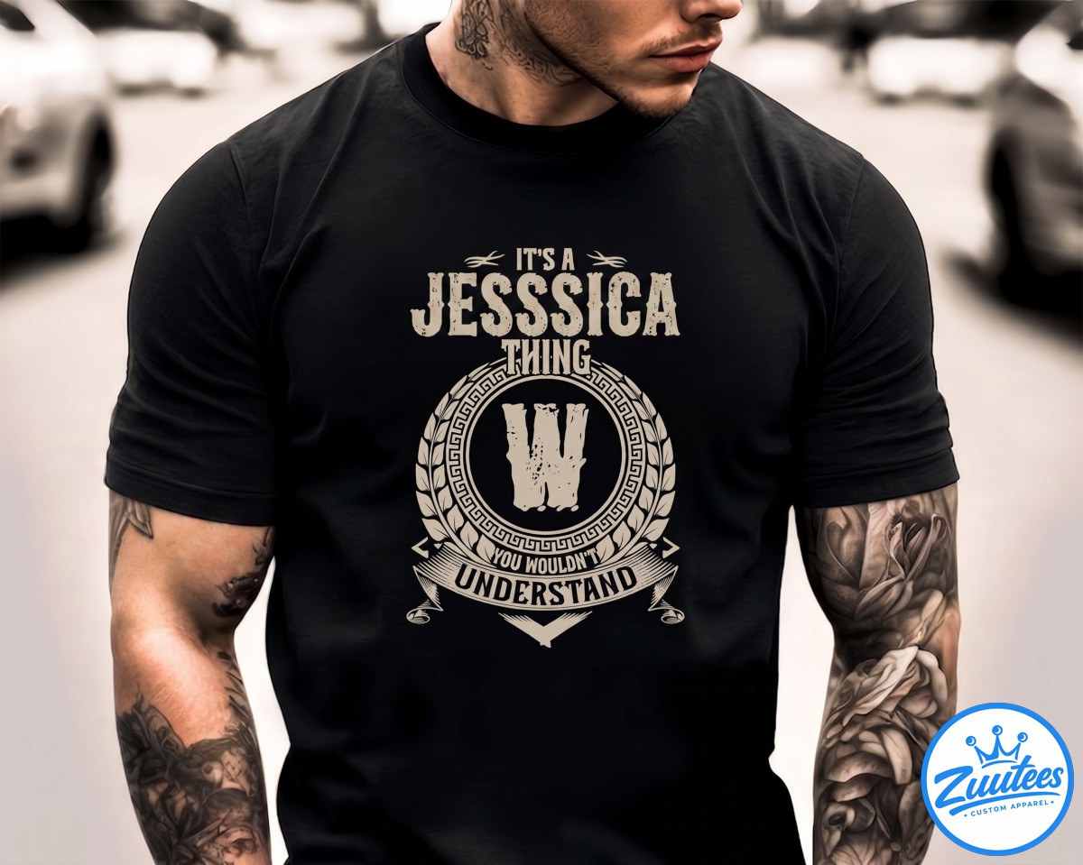It's A Jesssica Thing You Wouldn't Understand Shirt