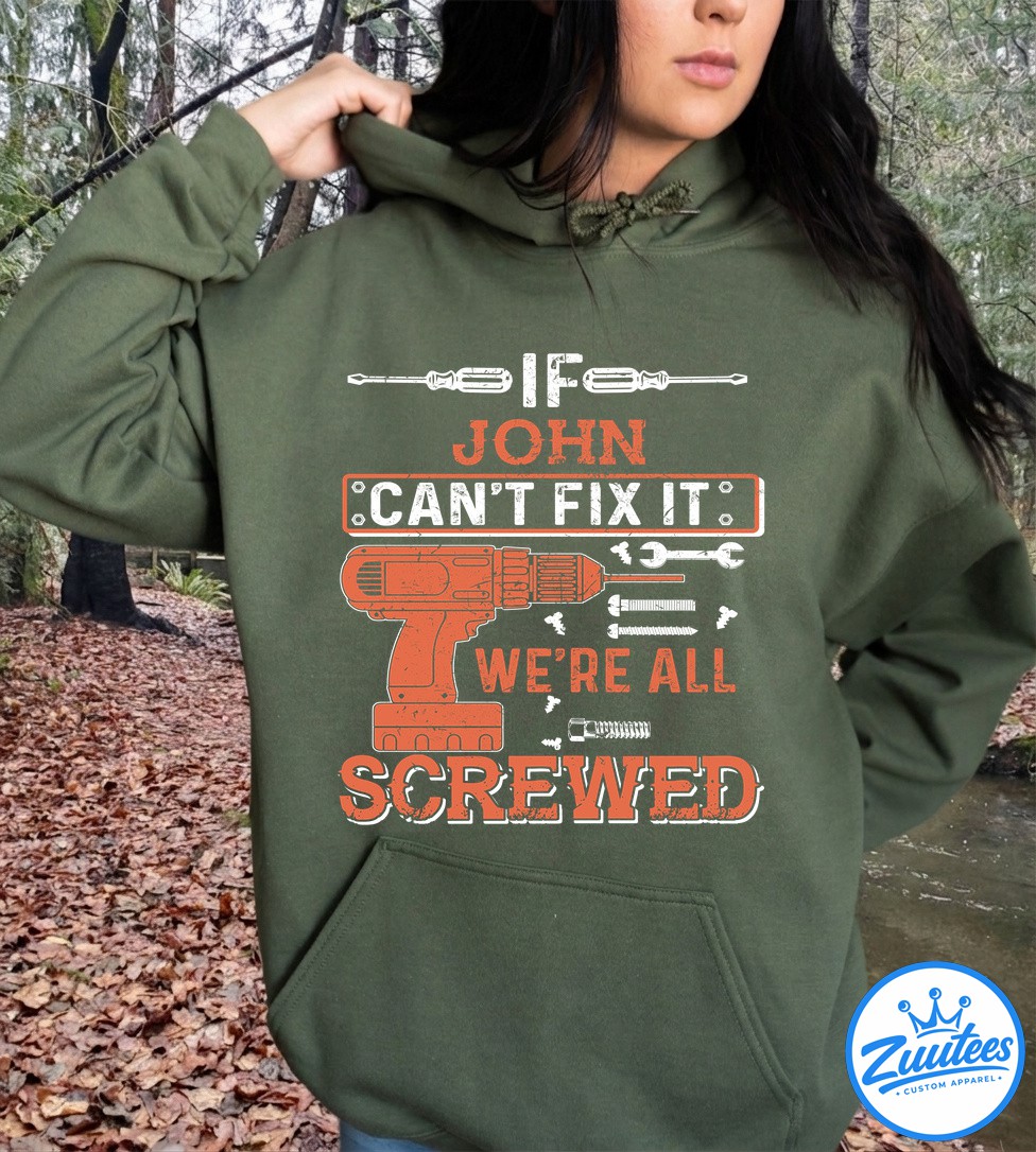 It's A John Thing You Wouldn't Understand Shirt It's A John Thing You Wouldn't Understand Shirt