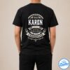 It's A Karen Thing You Wouldn't Understand V3 Shirt