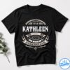 It's A Kathleen Thing You Wouldn't Understand V2 Shirt