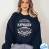 It's A Kathleen Thing You Wouldn't Understand V2 Shirt