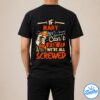 It's A Mary Thing You Wouldn't Understand V2 Shirt