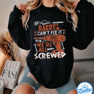 It's A Rachel Thing You Wouldn't Understand V4 Shirt