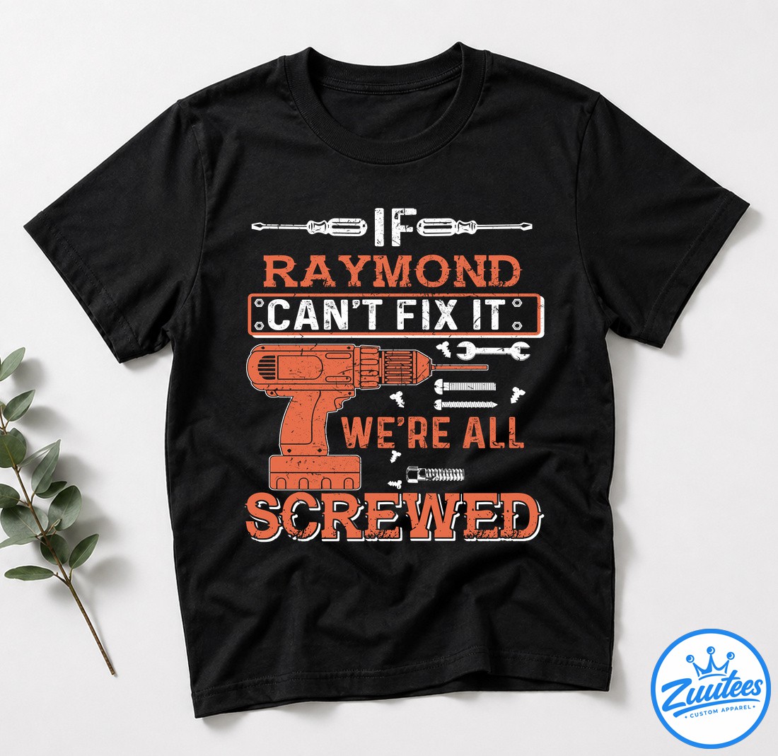 It's A Raymond Thing You Wouldn't Understand V2 Shirt