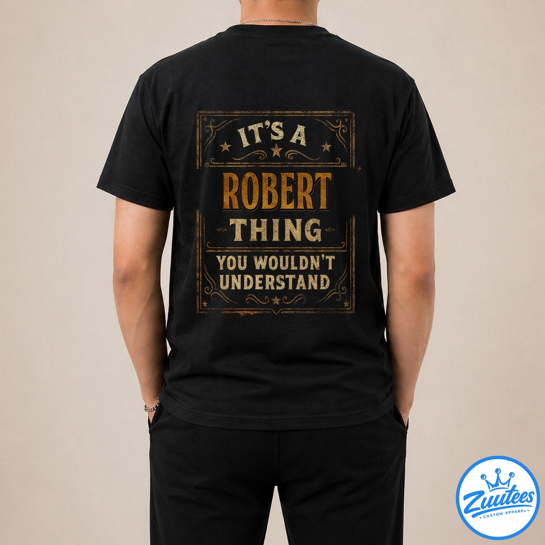 It's A Robert Thing You Wouldn't Understand V3 Shirt It's A Robert Thing You Wouldn't Understand V3 Shirt