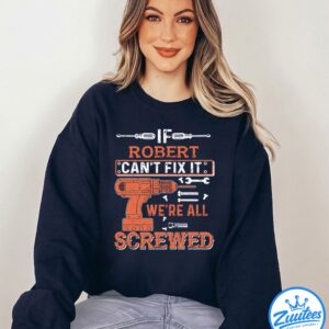 It's A Robert Thing You Wouldn't Understand V5 Shirt