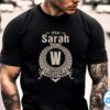 It's A Sarah Thing You Wouldn't Understand Shirt