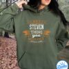 It's A Steven Thing You Wouldn't Understand Shirt