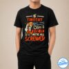 It's A Timothy Thing You Wouldn't Understand Shirt