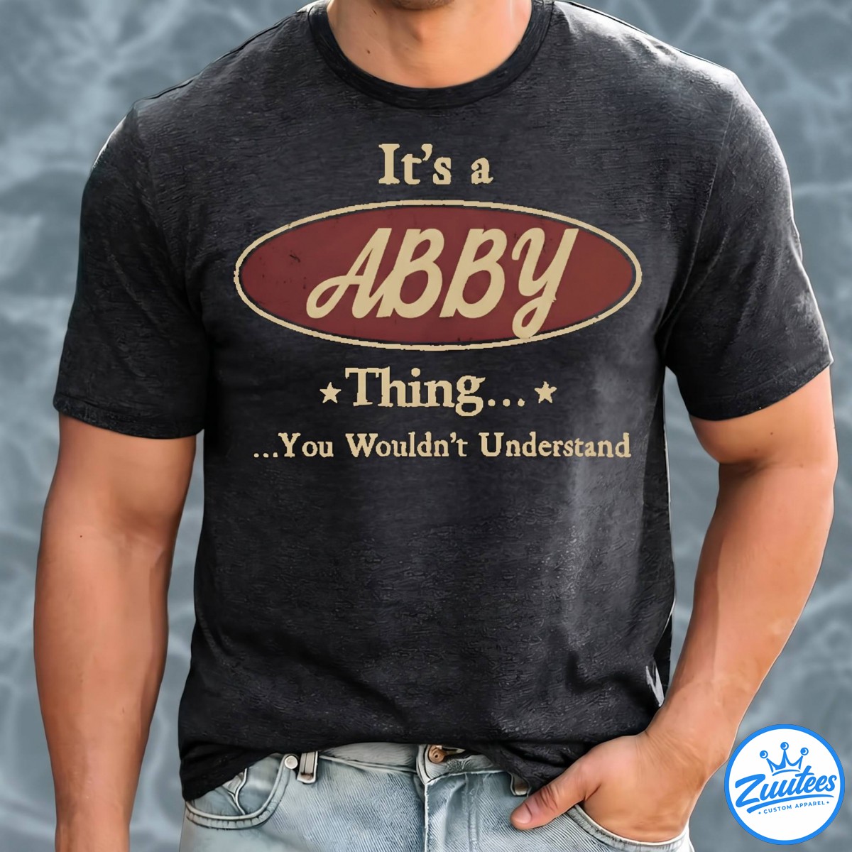 Its A ABBY Thing You Wouldnt Understand Shirt