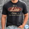 Its A Lisa Thing You Wouldnt Understand Shirt