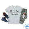 Karen First Day Of School Shirt,back To School Shirt