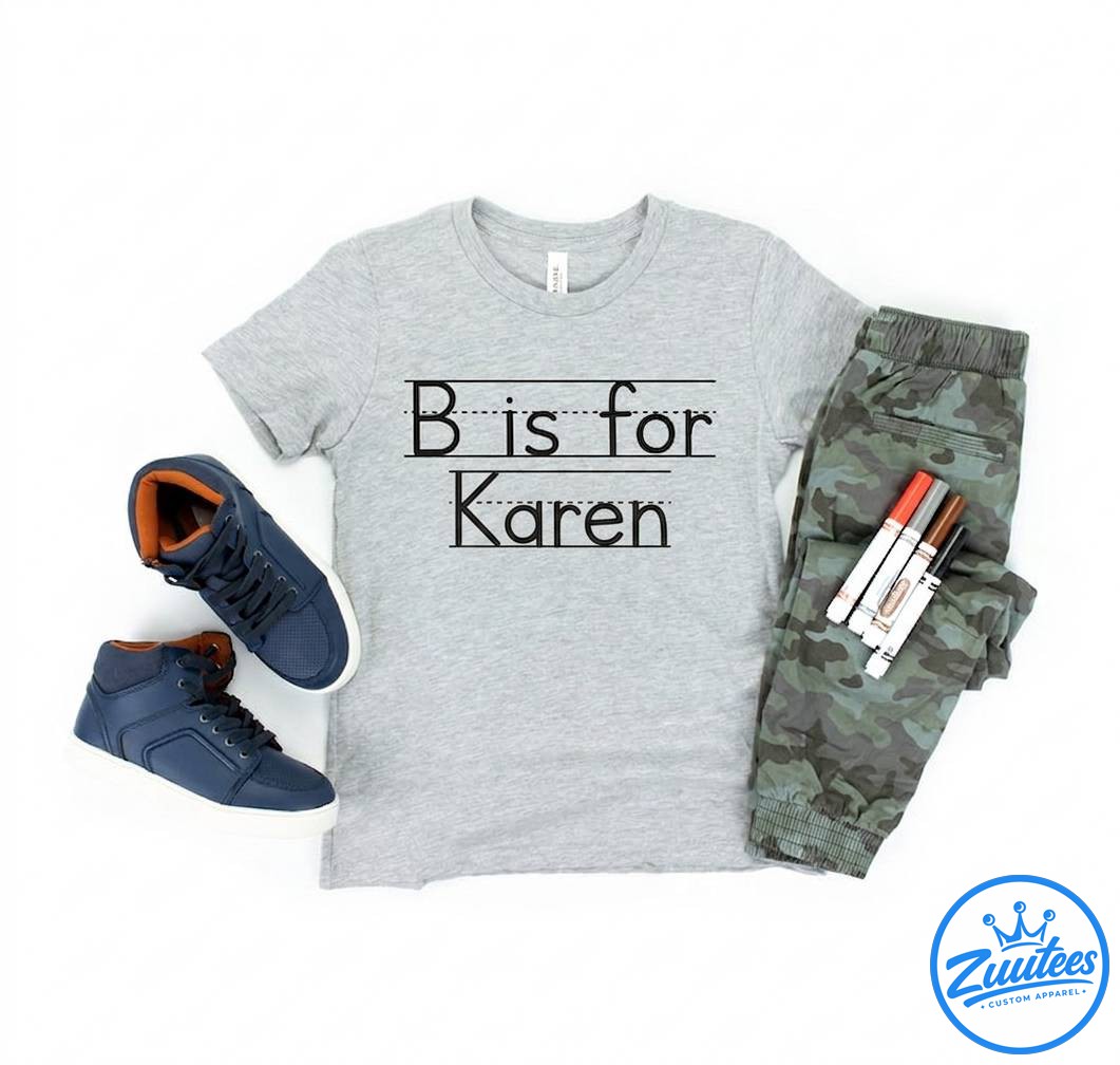 Karen First Day Of School Shirt,back To School Shirt
