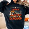 Laura The Man The Myth The Legend Shirt