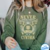 Never Underestimate The Powẻ Of A Cynthia Shirt