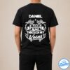 Never Underestimate The Powẻ Of A Daniel Shirt