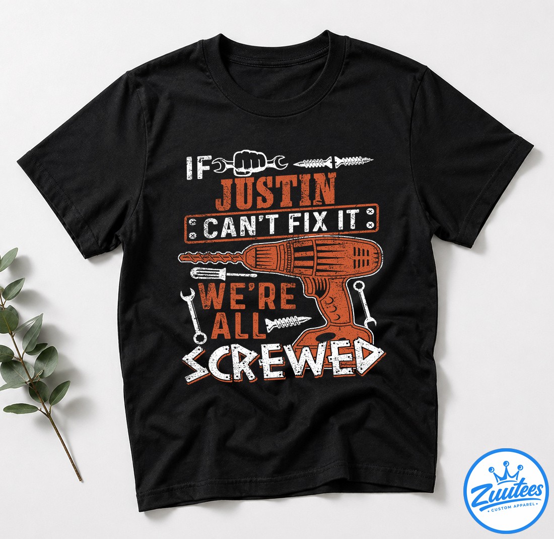 Never UnderesTimate The Power Of A Justin T Shirt Never UnderesTimate The Power Of A Justin T-Shirt