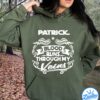 Never UnderesTimate The Power Of A Patrick T-Shirt