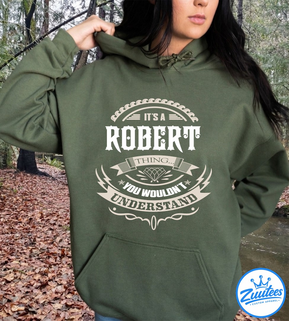 Never UnderesTimate The Power Of A Robert T Shirt Never UnderesTimate The Power Of A Robert T-Shirt
