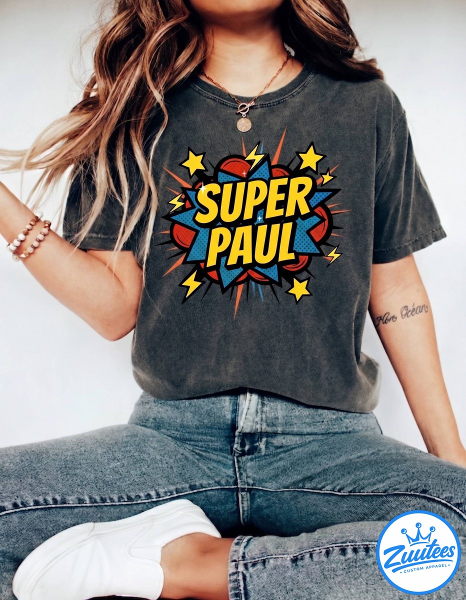 PAUL Shirt, Superhero Shirt, Superhero Birthday, Custom Name Superhero Dad Shirt