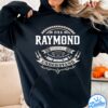 Raymond The Man The Myth The Legend Shirt