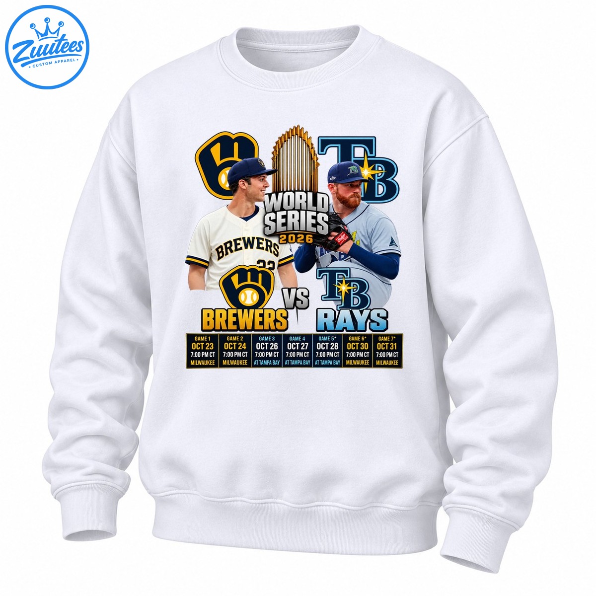 2026 Brewers Vs Tb Rays World Series Schedule Sweatshirt
