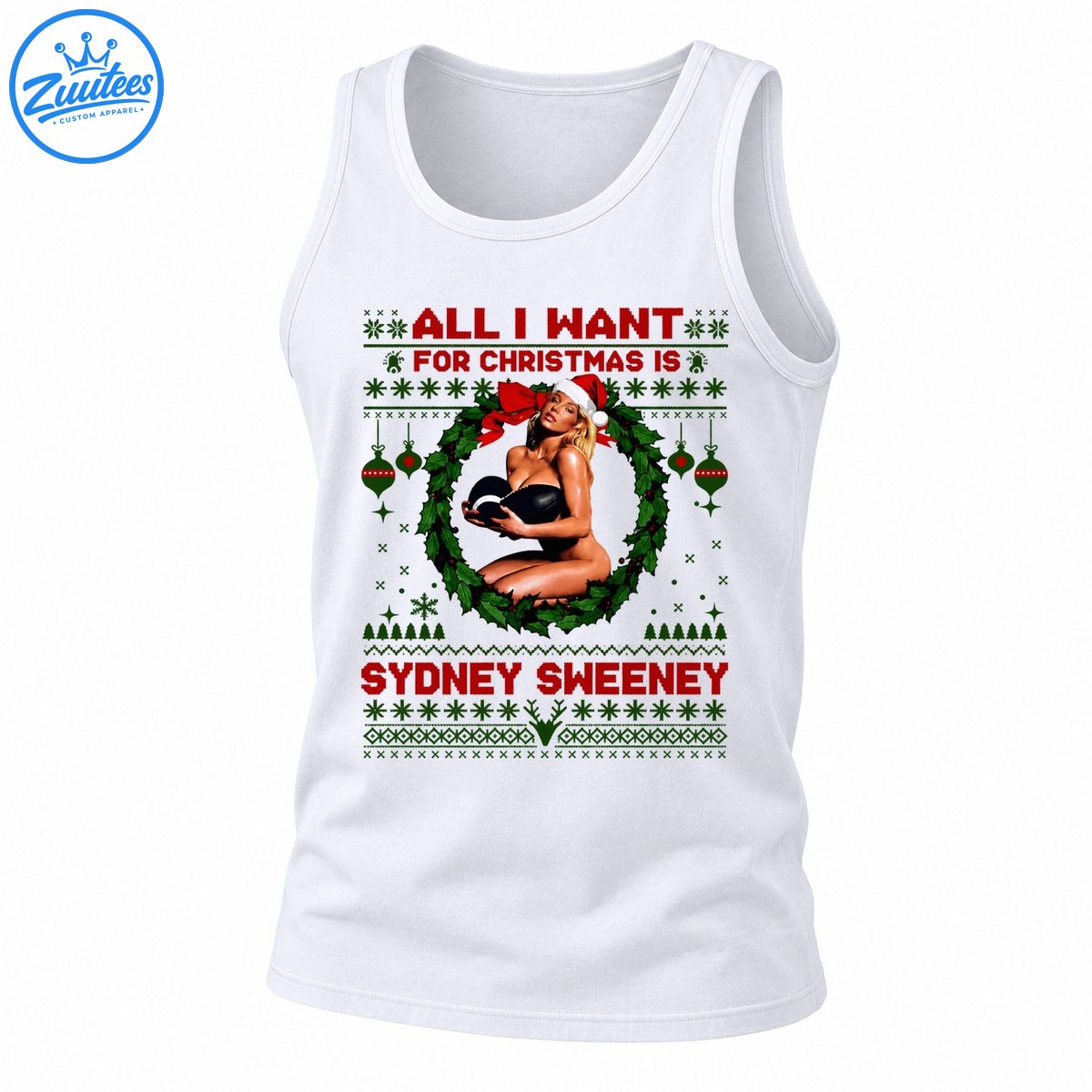 All I Want For Christmas Is Sydney Sweeney Tank Top
