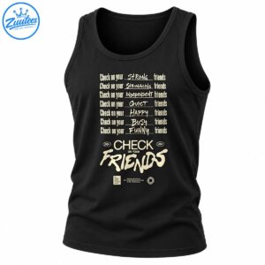 Cream vintage typography reading Check On Your Friends with reminders to check on strong, struggling, quiet, happy, busy, and funny friends