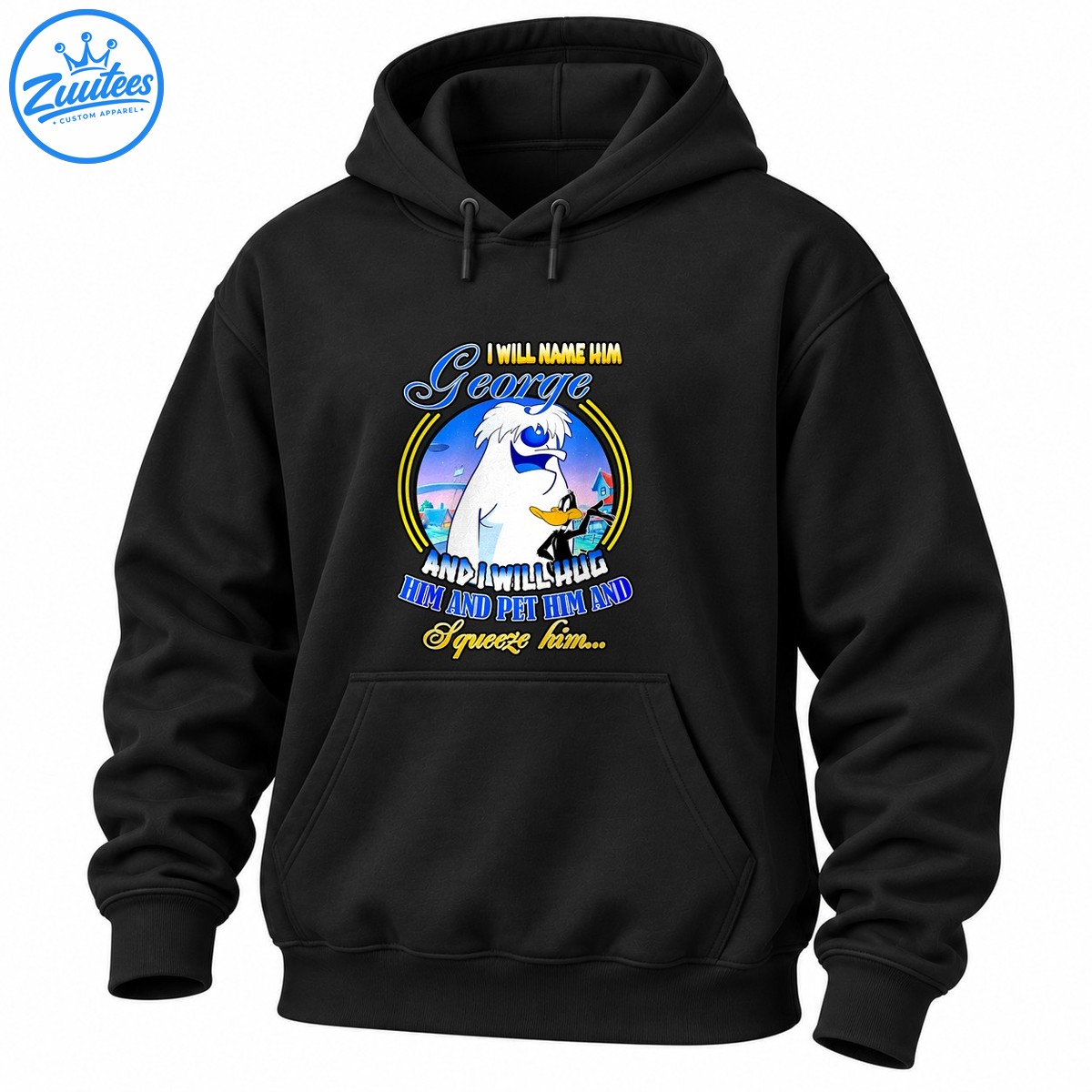 I Will Name Him George shirt design with a fluffy white creature, black duck, blue script, and yellow lettering I Will Name Him George shirt design with a fluffy white creature, black duck, blue script, and yellow lettering
