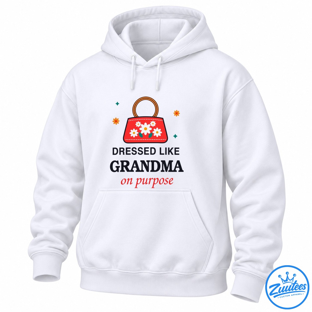 Dressed Like Grandma On Purpose shirt design with a red floral handbag, white daisies, and vintage style lettering Dressed Like Grandma On Purpose shirt design with a red floral handbag, white daisies, and vintage-style lettering